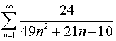 Ряды. Задача 1. Вариант 24